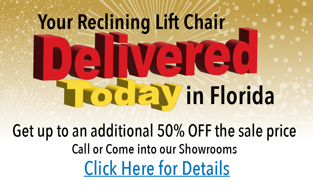 We have 1000s of lift chairs in stock and ready to deliver in Citrus County, FL!